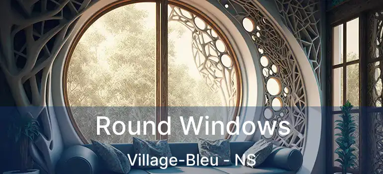  Round Windows Village-Bleu - NS