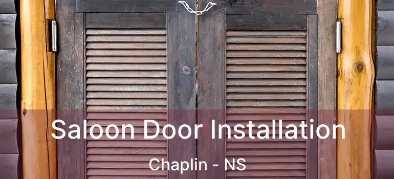  Saloon Door Installation Chaplin - NS