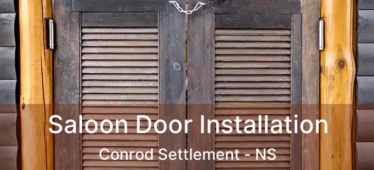  Saloon Door Installation Conrod Settlement - NS