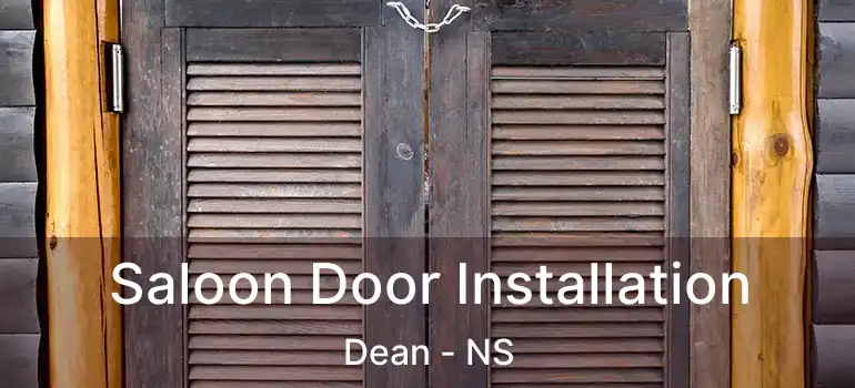  Saloon Door Installation Dean - NS