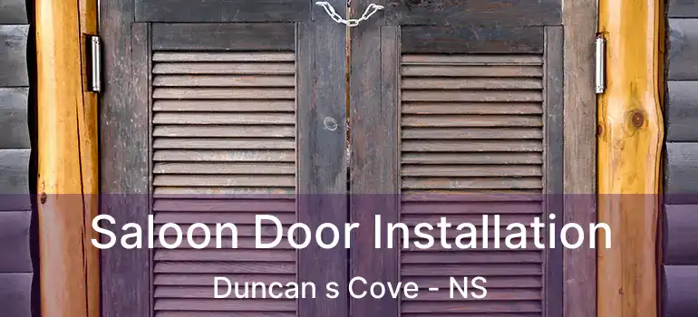  Saloon Door Installation Duncan s Cove - NS