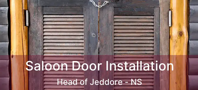  Saloon Door Installation Head of Jeddore - NS