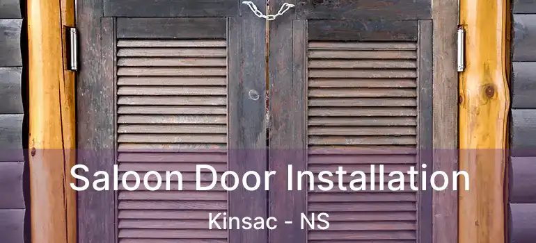  Saloon Door Installation Kinsac - NS