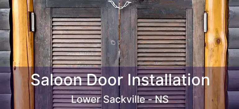  Saloon Door Installation Lower Sackville - NS