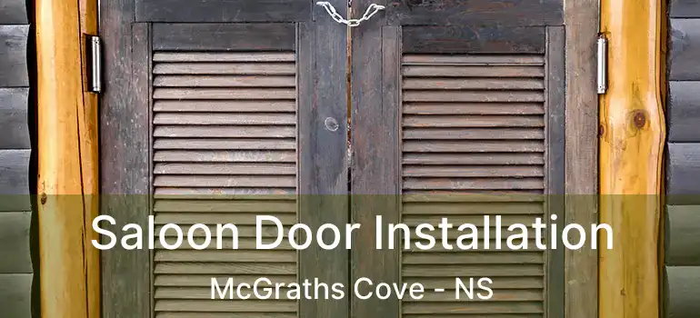  Saloon Door Installation McGraths Cove - NS