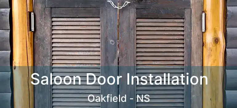  Saloon Door Installation Oakfield - NS