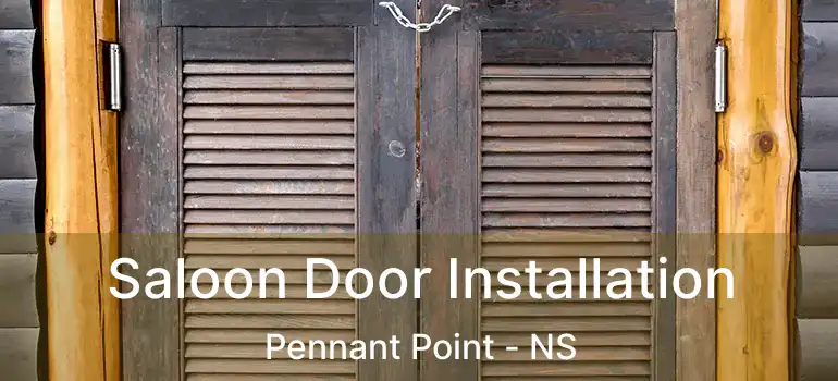  Saloon Door Installation Pennant Point - NS