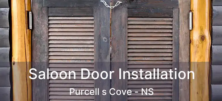  Saloon Door Installation Purcell s Cove - NS