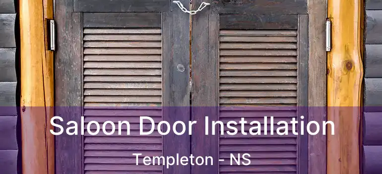  Saloon Door Installation Templeton - NS