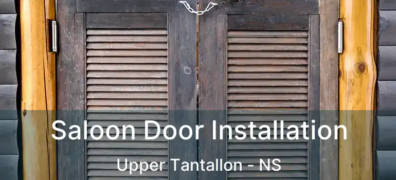  Saloon Door Installation Upper Tantallon - NS