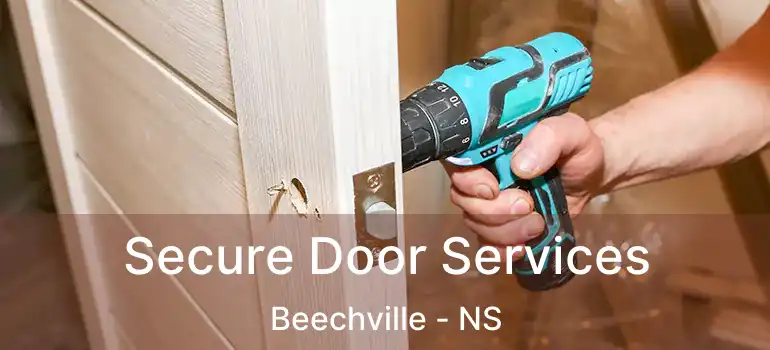  Secure Door Services Beechville - NS