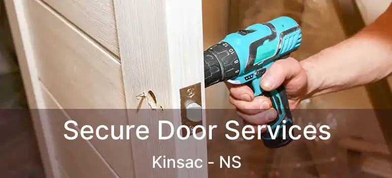  Secure Door Services Kinsac - NS