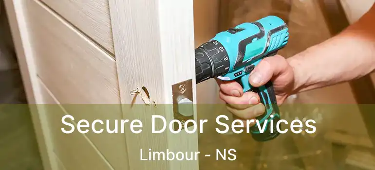  Secure Door Services Limbour - NS