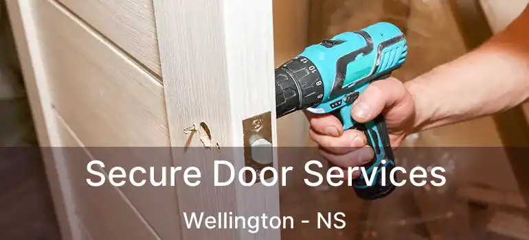  Secure Door Services Wellington - NS