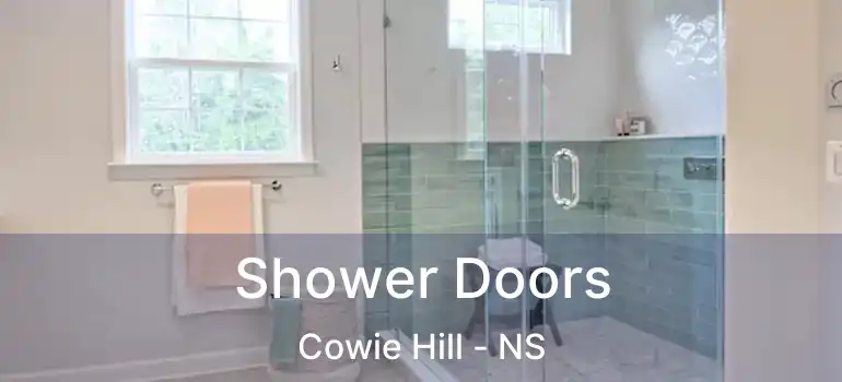  Shower Doors Cowie Hill - NS