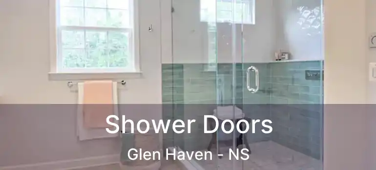  Shower Doors Glen Haven - NS