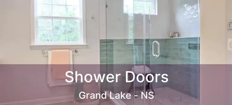  Shower Doors Grand Lake - NS