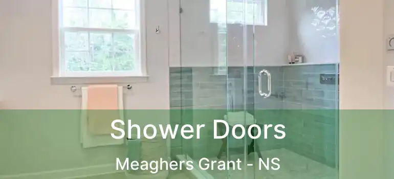  Shower Doors Meaghers Grant - NS