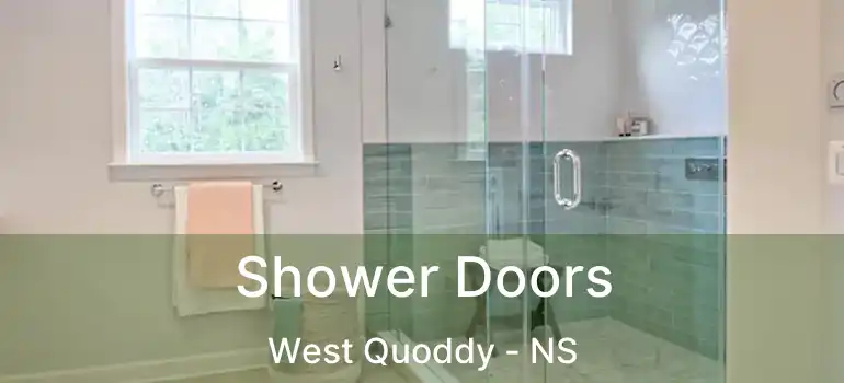  Shower Doors West Quoddy - NS