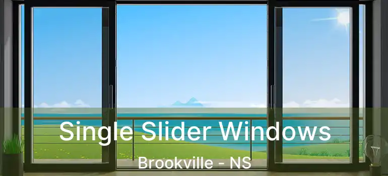  Single Slider Windows Brookville - NS