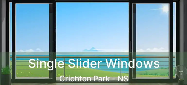  Single Slider Windows Crichton Park - NS