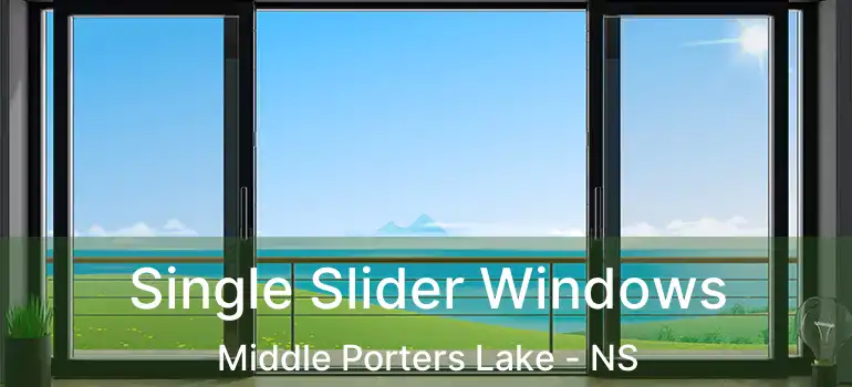  Single Slider Windows Middle Porters Lake - NS