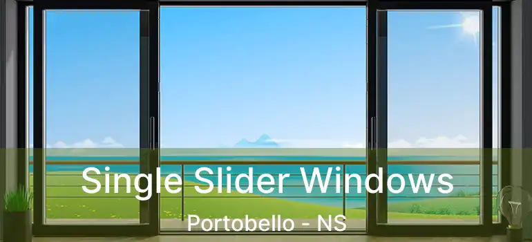  Single Slider Windows Portobello - NS