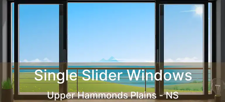  Single Slider Windows Upper Hammonds Plains - NS