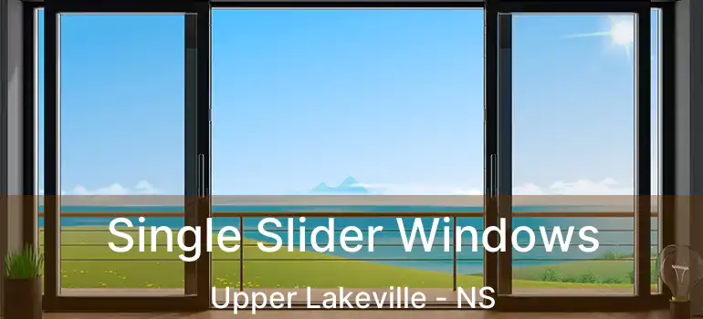  Single Slider Windows Upper Lakeville - NS