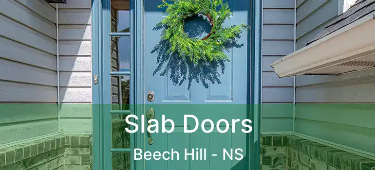  Slab Doors Beech Hill - NS