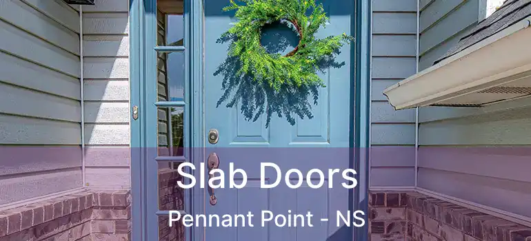  Slab Doors Pennant Point - NS