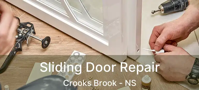  Sliding Door Repair Crooks Brook - NS