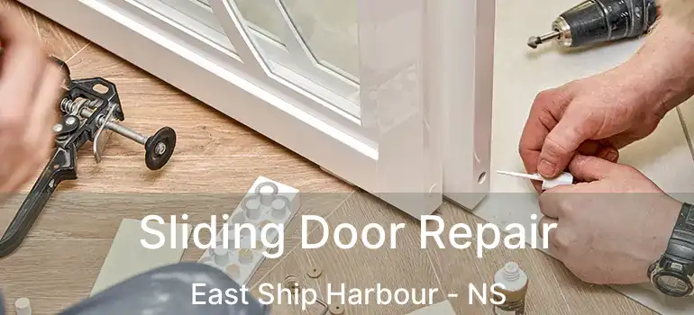  Sliding Door Repair East Ship Harbour - NS