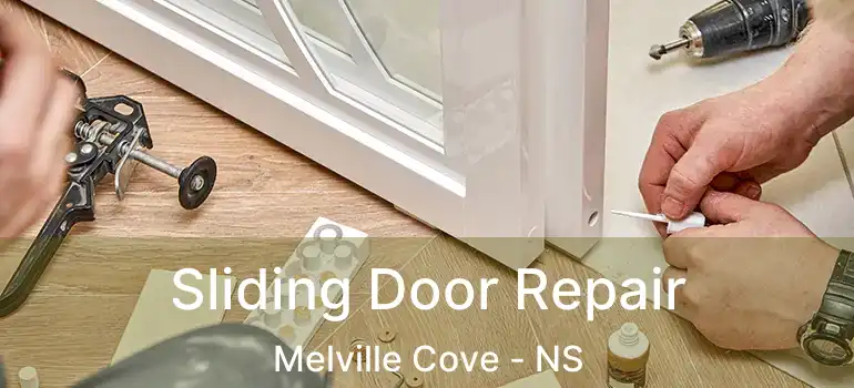  Sliding Door Repair Melville Cove - NS