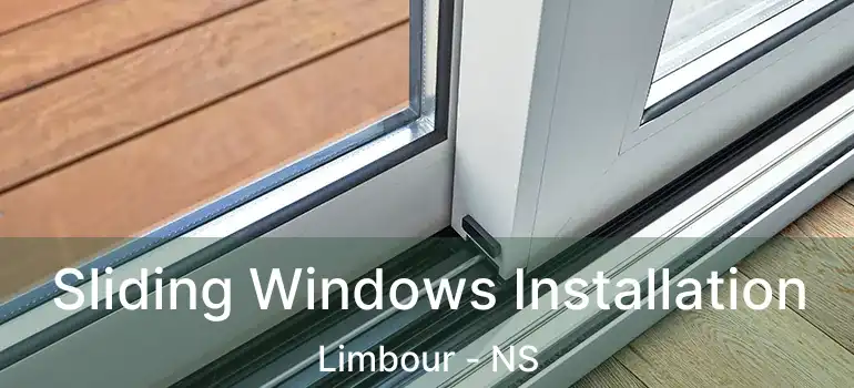  Sliding Windows Installation Limbour - NS