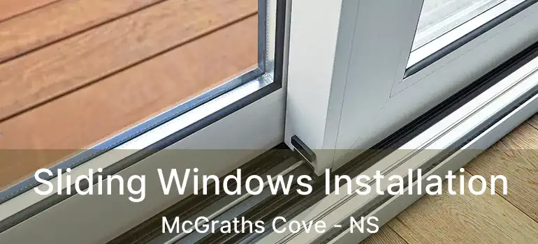  Sliding Windows Installation McGraths Cove - NS