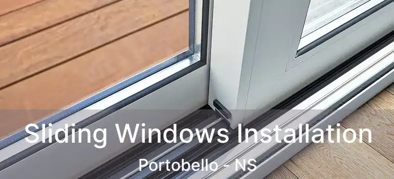  Sliding Windows Installation Portobello - NS