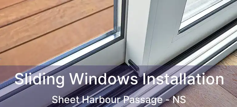  Sliding Windows Installation Sheet Harbour Passage - NS