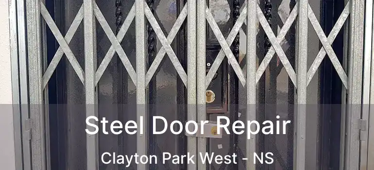  Steel Door Repair Clayton Park West - NS