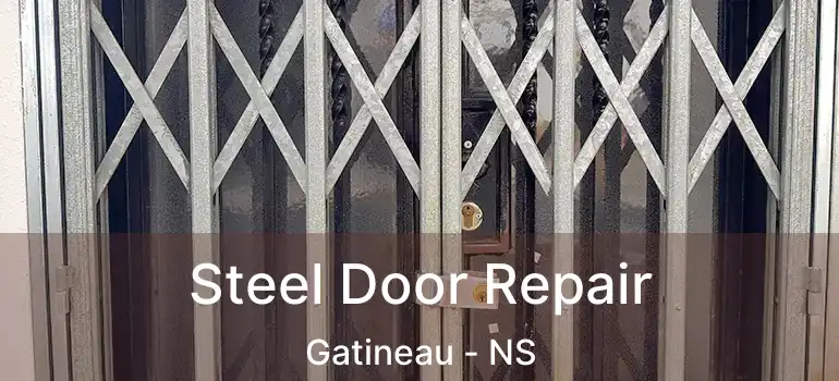  Steel Door Repair Gatineau - NS