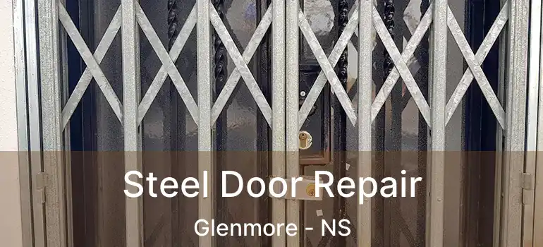  Steel Door Repair Glenmore - NS