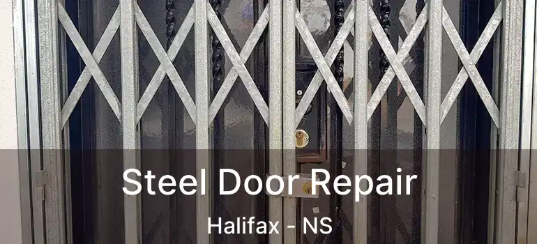  Steel Door Repair Halifax - NS