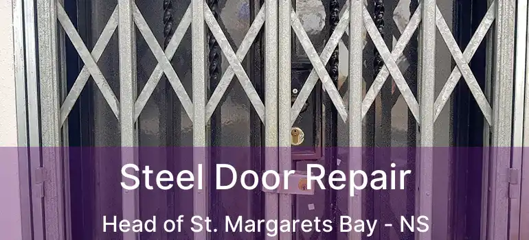  Steel Door Repair Head of St. Margarets Bay - NS