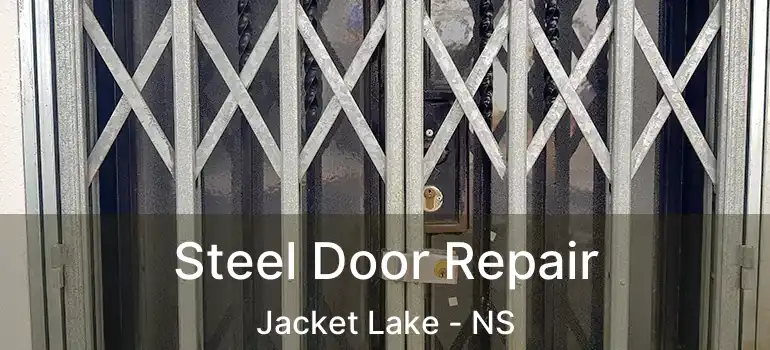  Steel Door Repair Jacket Lake - NS