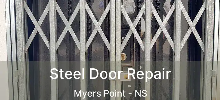  Steel Door Repair Myers Point - NS