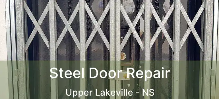  Steel Door Repair Upper Lakeville - NS