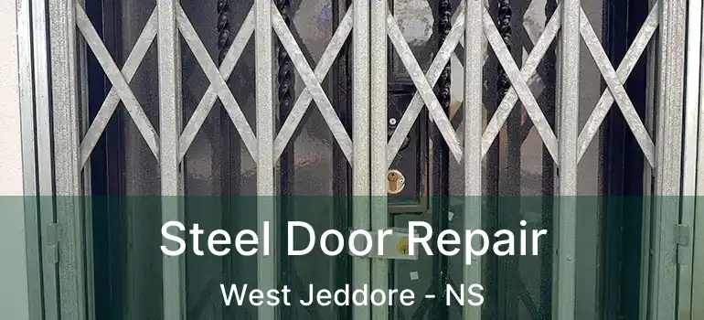  Steel Door Repair West Jeddore - NS