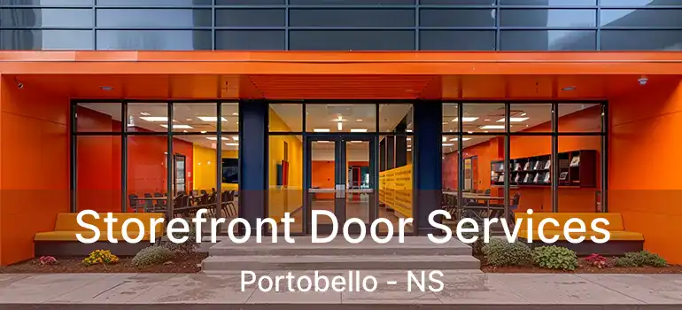  Storefront Door Services Portobello - NS