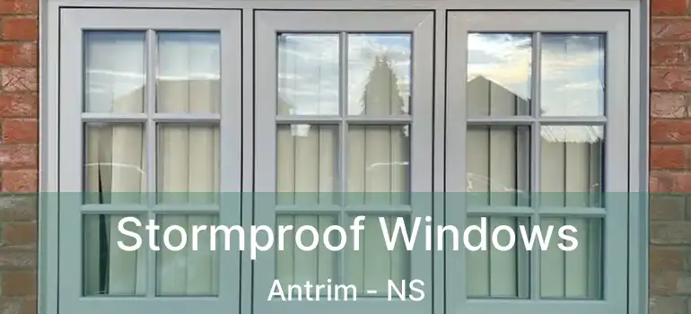  Stormproof Windows Antrim - NS