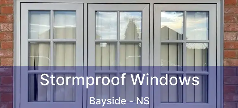  Stormproof Windows Bayside - NS